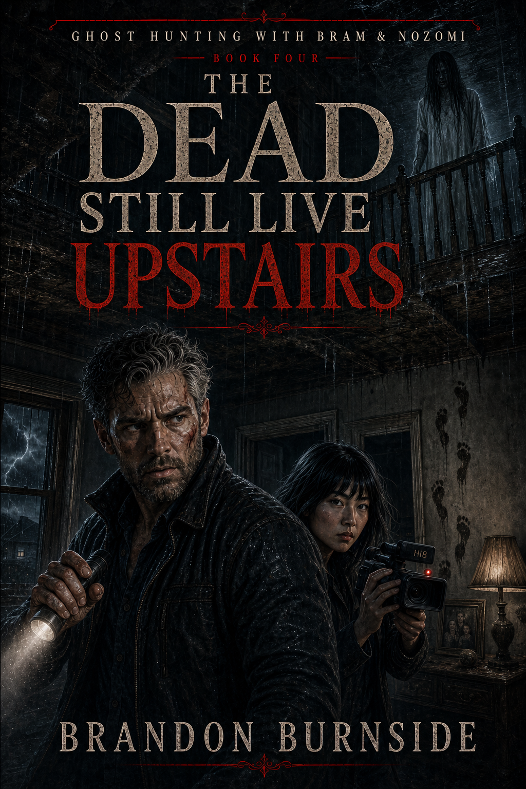 Ghost Hunting with Bram and Nozomi Book Four The Dead Still Live Upstairs cover by Brandon Burnside