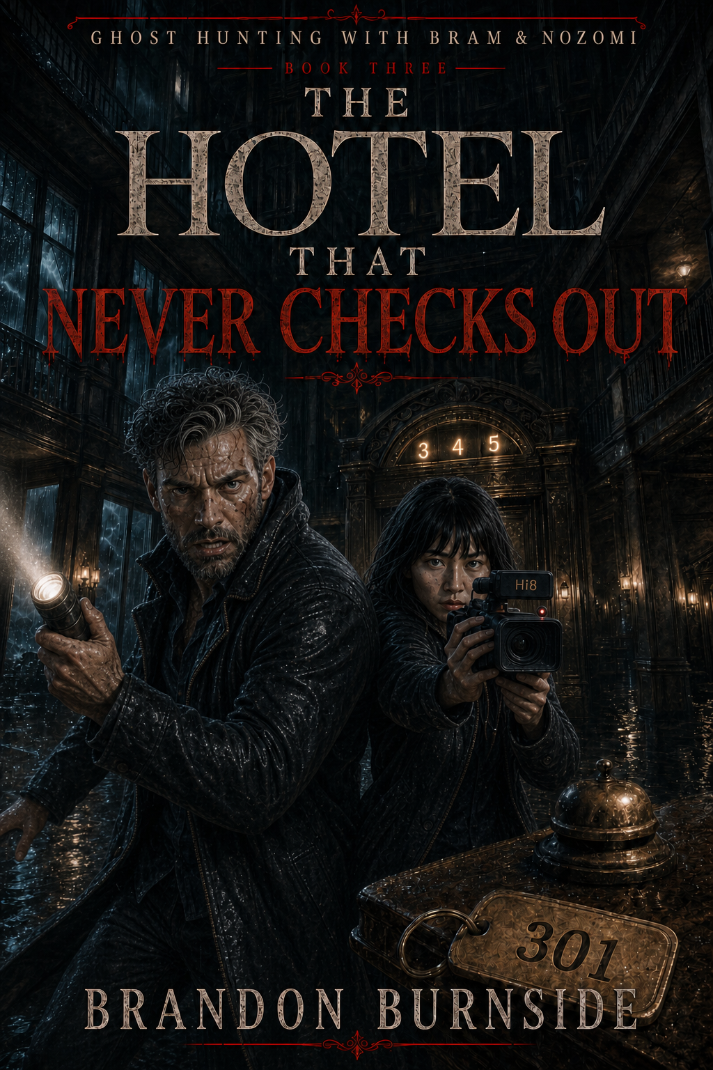Ghost Hunting with Bram and Nozomi Book Three The Hotel That Never Checks Out cover by Brandon Burnside